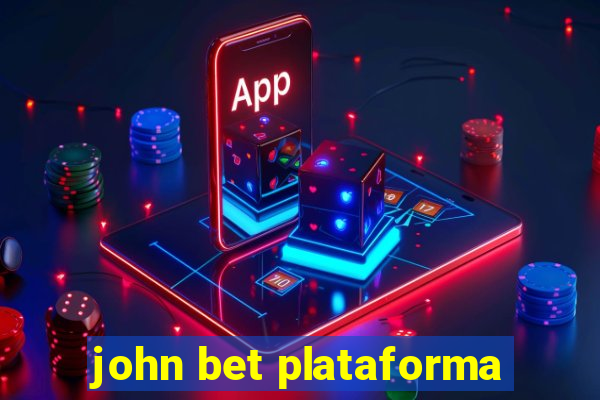 john bet plataforma